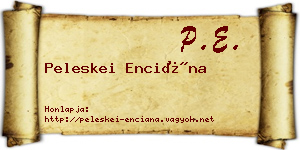Peleskei Enciána névjegykártya